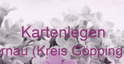 Kartenlegen Dürnau (Kreis Göppingen) | Top-Experten für Kartenlegen, Wahrsagen, Hellsehen, Zukunftsdeutung.